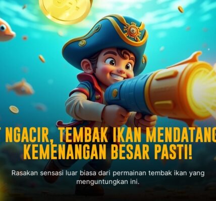 Raih Kemenangan Maksimal dengan Game Tembak Ikan dari Spadegaming