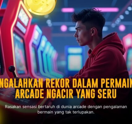 Mengenal Kelebihan Game Spadegaming Arcade yang Bikin Ketagihan