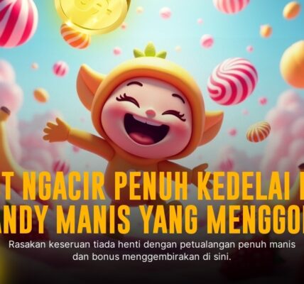 Membangun Keberuntungan Anda dengan Slot Sweet Bonanza Pragmatic
