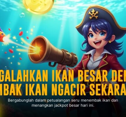 Strategi Ampuh Menaklukkan Game Tembak Ikan Jackpot